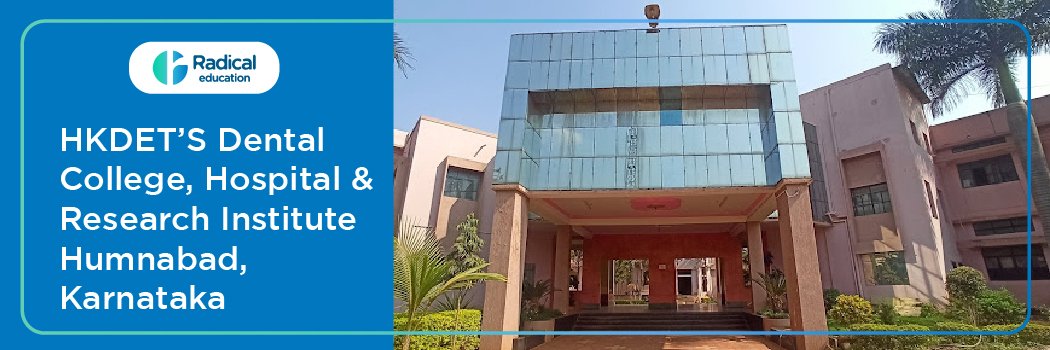 H.K.D.E.Ts Dental College, Hospital & Research Institute