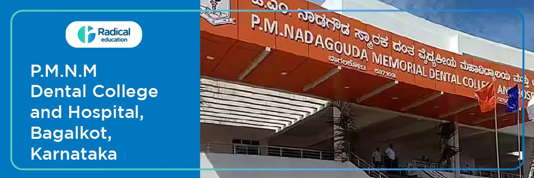 P.M.N.M. Dental College and Hospital, Bagalkot