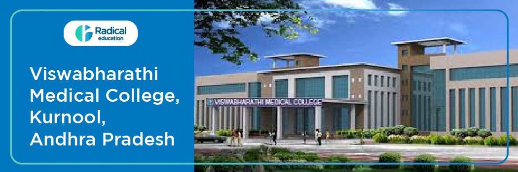 Viswabharathi Medical College, Kurnool (VMC Kurnool)