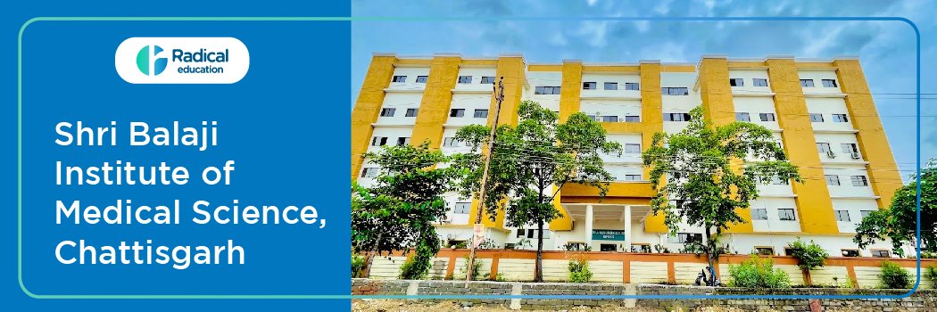 Shri Balaji Institute of Medical Science Mawa Raipur Chattisgarh 2025-2026