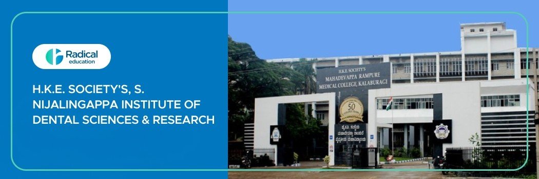 H.K.E. Society’s S. Nijalingappa Institute of Dental Sciences and Research