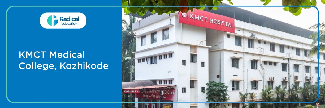 KMCT Medical College, Kozhikode 2025-2026