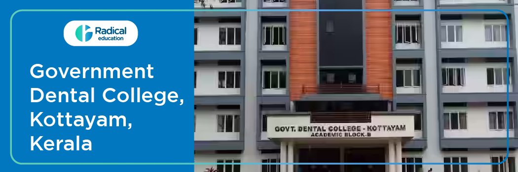 Government Dental College, Kottayam, Kerala