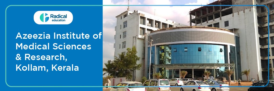 Azeezia College of Dental Sciences and Research, Kollam