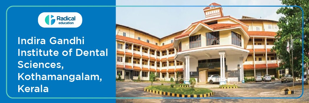 Indira Gandhi Institute of Dental Sciences, Kothamangalam, Kerala