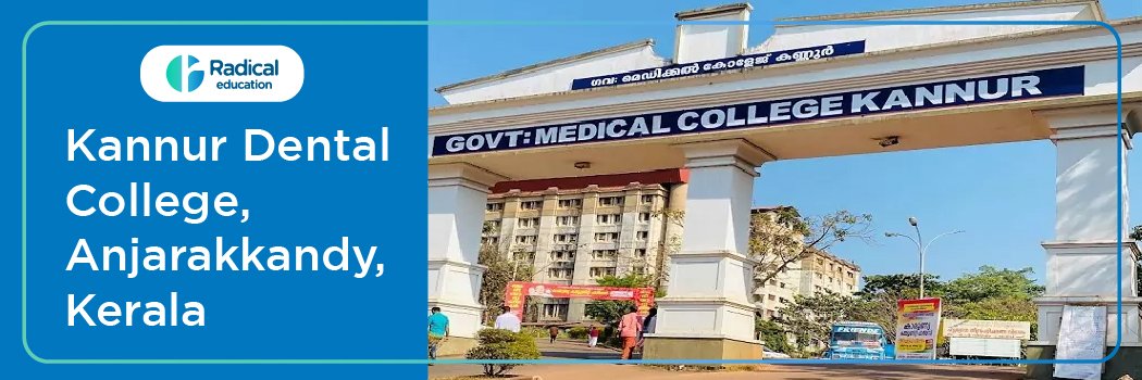 Kannur Dental College, kannur, Kerala
