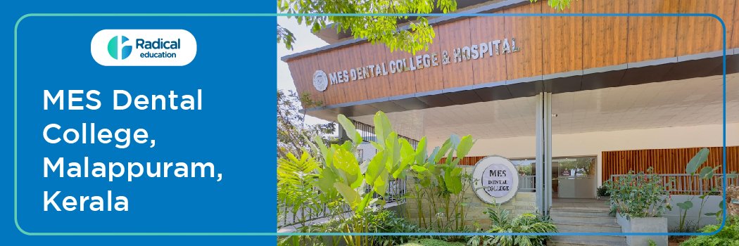 MES Dental College Malappuram, Kerala