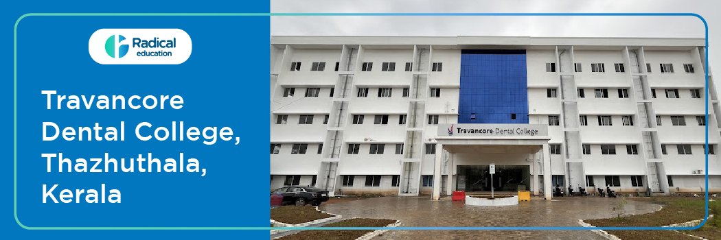 Travancore Dental College, Travancore, Kerala