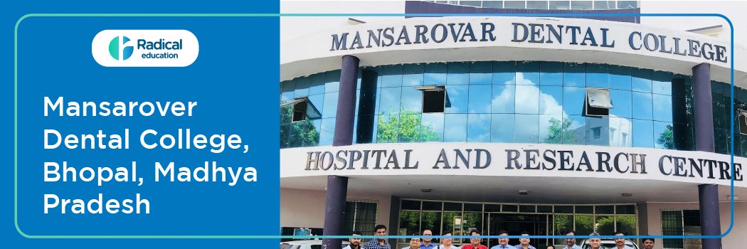 Mansarover Dental College Bhopal