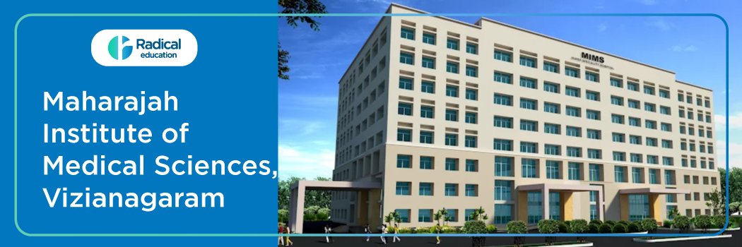 Maharajah Institute of Medical Sciences Vizianagaram (MIMS) 2025-2026 (UPDATED) Fees Structure, Cutoff, Admission Process