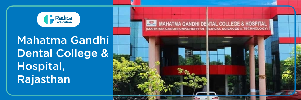 Mahatma Gandhi Dental College and Hospital, Sitapura, Jaipur