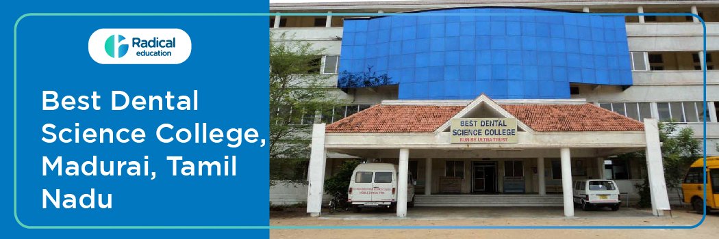 Best Dental Science College, Madurai