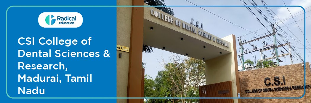 CSI College of Dental Sciences and Research, Kancheepuram