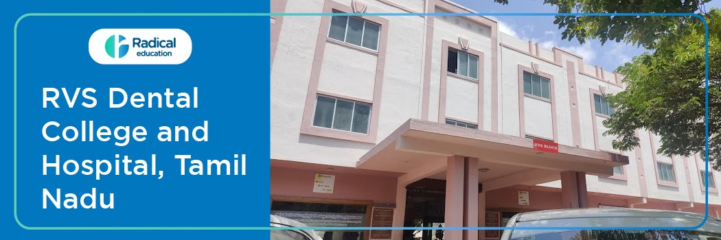 R.V.S. Dental College and Hospital, Sulur