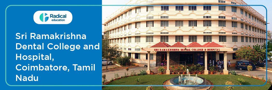 Sri Ramakrishna Dental College and Hospital, Coimbatore