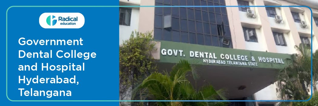 Government Dental College and Hospital, Hyderabad