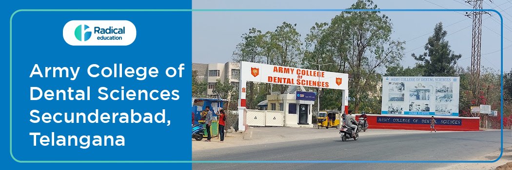 Army College of Dental Sciences, Secunderabad