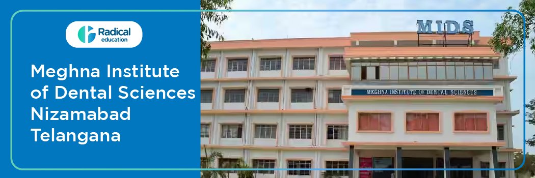 Meghna Institute of Dental Sciences, Nizamabad