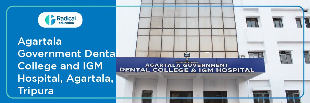 Agartala Government Dental College