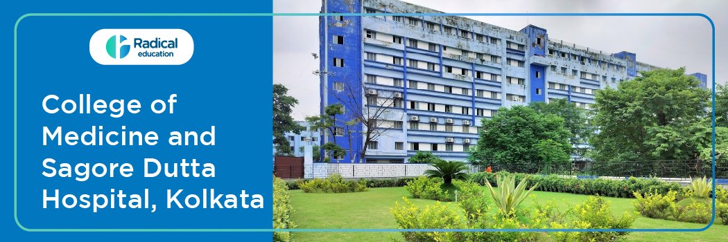 College of Medicine and Sagore Dutta Hospital, Kolkata 2025-2026