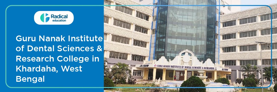 Gurunanak Institute of Dental Science & Research