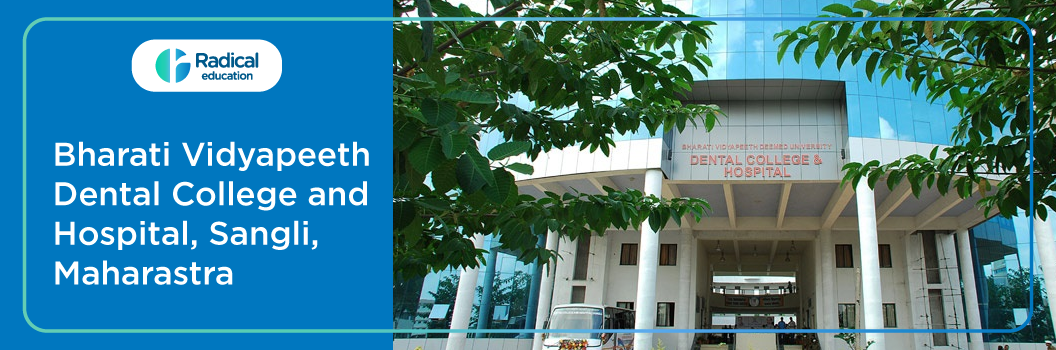Bharati Vidyapeeth Dental College and Hospital Sangli