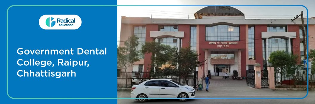 Government Dental College Raipur