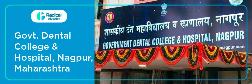 Government Dental College , Nagpur