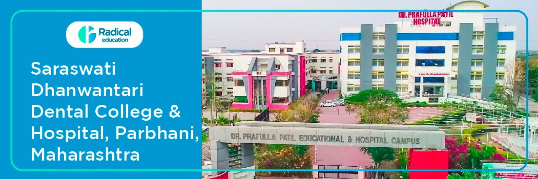 Saraswati Danwantri Dental College, Parbhani
