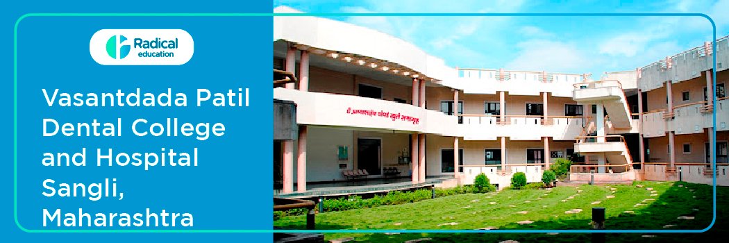 Vasantdada Patil Dental College , Sangli