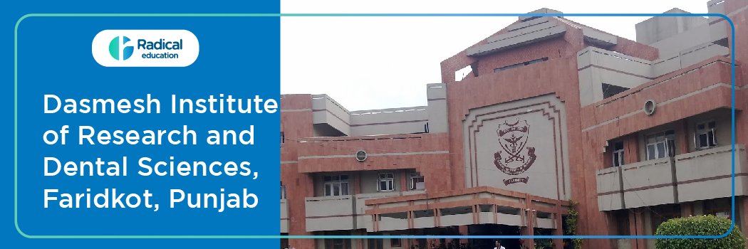 Dasmesh Institute of Research and Dental Sciences Faridkot