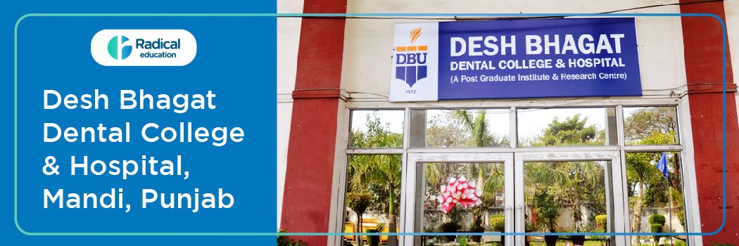 Desh Bhagat Dental College Gobindgarh