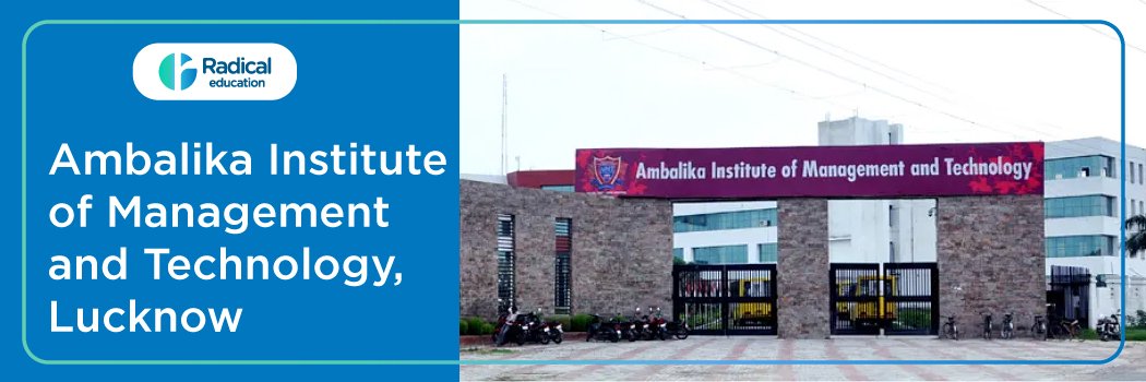 Ambalika Institute of Management and Technology