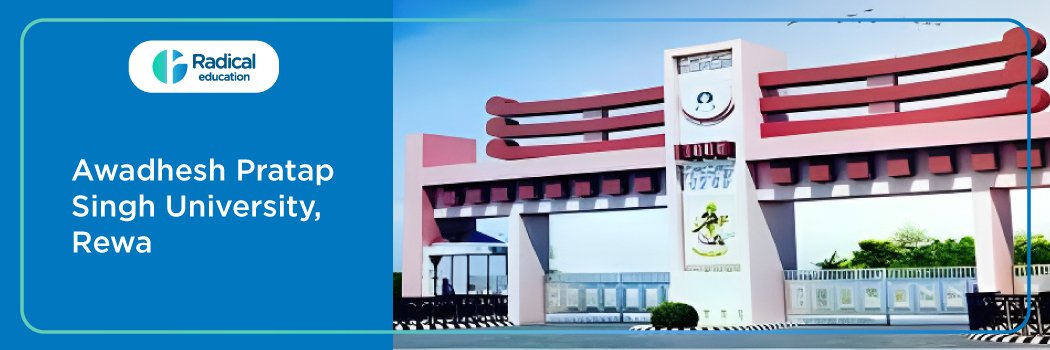 Awadhesh Pratap Singh University : Eligibility, Ranking, Courses, Fees, Admission, Placement and Cut-off