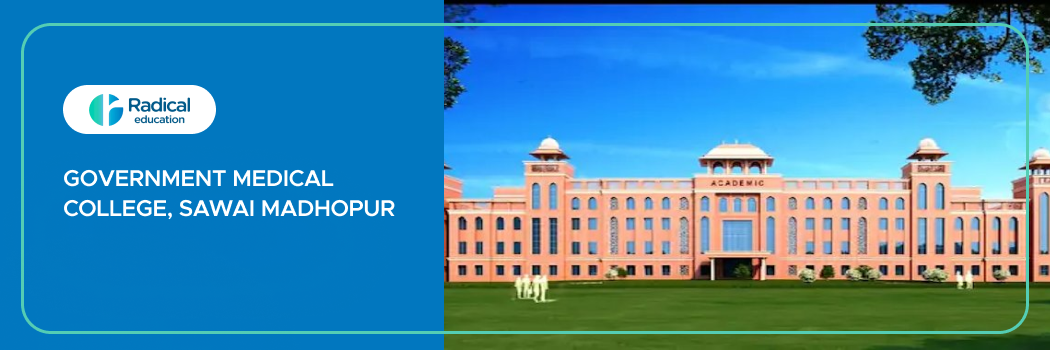 Government Medical College, Sawai Madhopur 2025-2026